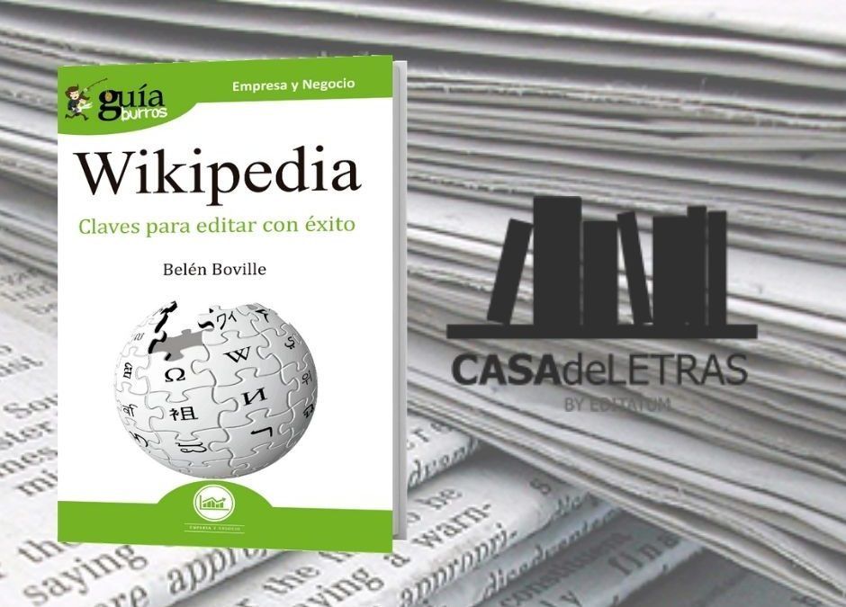 El ‘GuíaBurros: Wikipedia’ en Casa de Letras