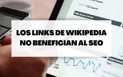 El posicionamiento SEO se ve perjudicado con los links de Wikipedia