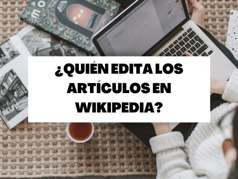 Descubre quién puede editar artículos en Wikipedia