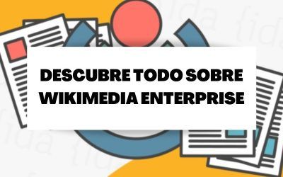 Descubre Wikimedia Enterprise, la Wikipedia de pago