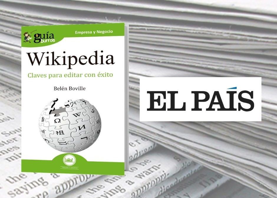 El ‘GuíaBurros: Wikipedia’ reseñado de nuevo en el diario EL PAÍS